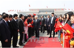 Tổng Bí thư Nguyễn Phú Trọng kết thúc tốt đẹp chuyến thăm Trung Quốc